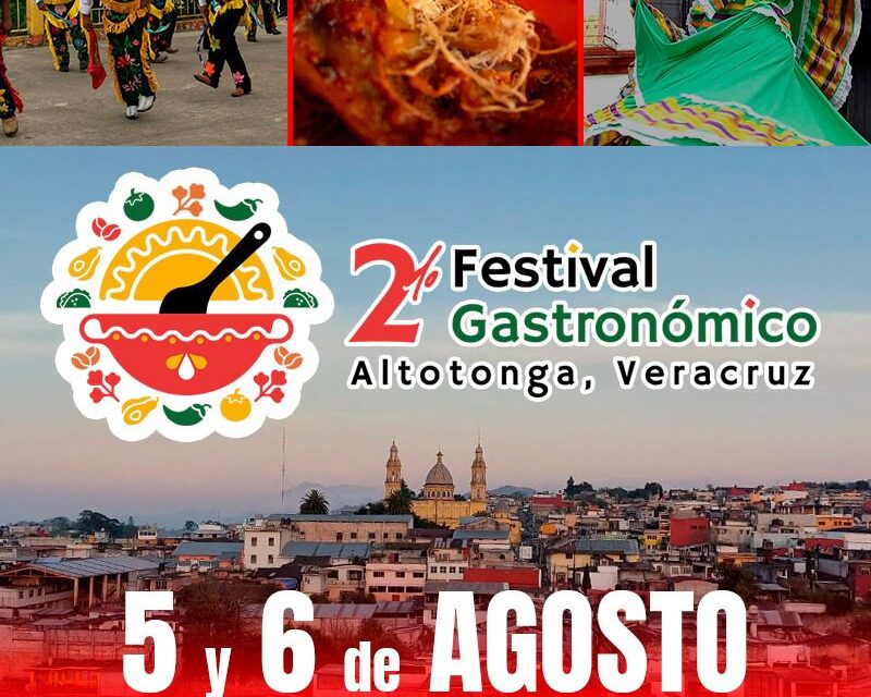 Del 5 al 6 de agosto se realizará el Segundo Festival Gastronómico en Altotonga