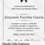 Senadora Claudia Tello publica y elimina esquela en memoria de diputado federal Zenyazen Escobar
